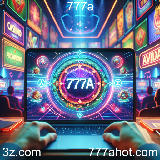 Atraia a Sorte com as Melhores Promoções do 777a